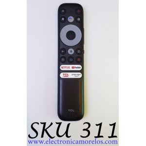 CONTROL REMOTO PARA SMART TV TCL, CON COMANDO DE VOZ ((NUEVO Y ORIGINAL))  / 21001-000022 / Z01000-N232000 / RC902N FMR / 25533-RC902N / JH-21232 3 / MODELOS 75R646 / 65R646 / 55R646 / 75S546 / 55S446 / MAS MODELOS EN DESCRIPCION...